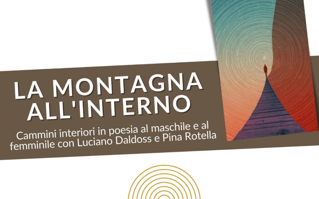 La montagna all’interno